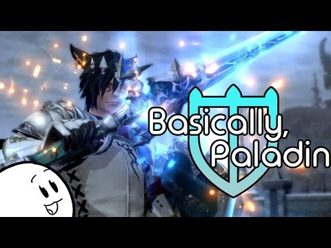 Basically, Paladin | FFXIV Stormblood