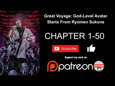 Great Voyage: God-Level Avatar Starts From Ryomen Sukuna 1 50