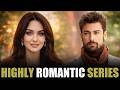 Top 8 Highly Romantic Turkish Drama Series With English Subtitles