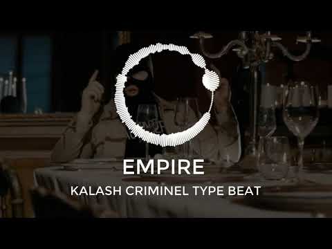 Kalash Criminel x Vald x Seezy - "Empire" | 2018 Hard Trap Type Beat