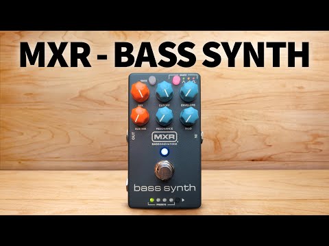 MXR - Bass Synth