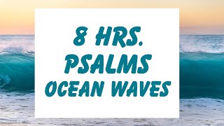 PSALMS | PEACEFUL | MEDITATION | SLEEP | BIBLE VERSES