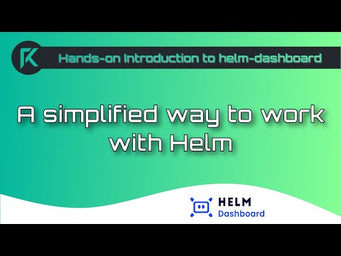 Hands-on Introduction to helm-dashboard | Rawkode Live
