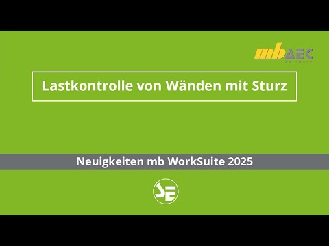Lastkontrolle von Wände mit Sturz im StrukturEditor - Neuigkeiten mb WorkSuite 2025