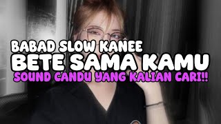 Download lagu DJ AKU BETE SAMA KAMU STYLE BABAD ENAFF SLOW SOUND CANDU YANG KALIAN CARI!! mp3 Download lagu DJ AKU BETE SAMA KAMU STYLE BABAD ENAFF SLOW SOUND CANDU YANG KALIAN CARI!! mp3