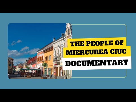 The People of Miercurea Ciuc  | Documentary | Citizenship in Action