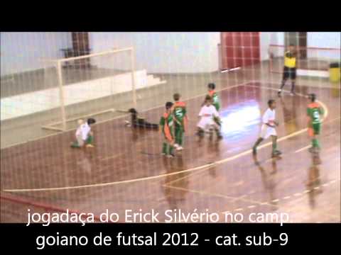 Jogadaça Erick Silvério no camp. goiano de futsal 2012