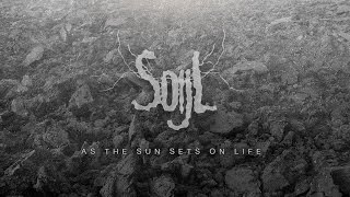 SOIJL - As The Sun Sets On Life (2017) Full Album Official (Doom Death Metal)