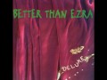 "Teenager" - Better than Ezra