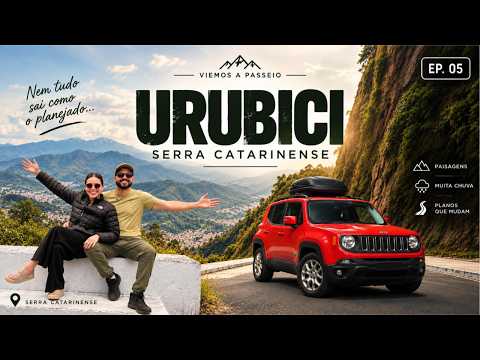 O TEMPO VIROU EM URUBICI… e nossos planos também! 🌧️ | EP. 05