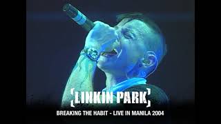 LIVE IN MANILA 2004 CLIP: BREAKING THE HABIT - LINKIN PARK