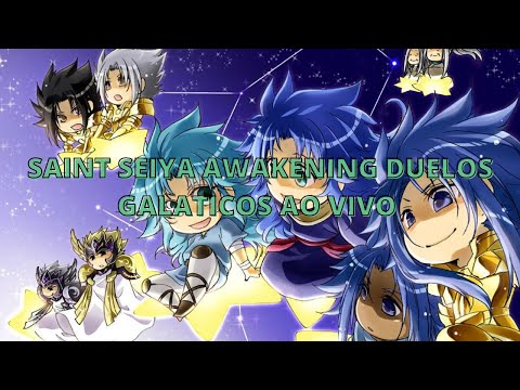Saint seiya awakening duelos galaticos ao vivo free two play