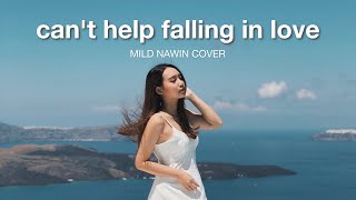 Can&#39;t Help Falling In Love - Elvis Presley (Piano &amp; String Version) [Lyric Video] | Mild Nawin