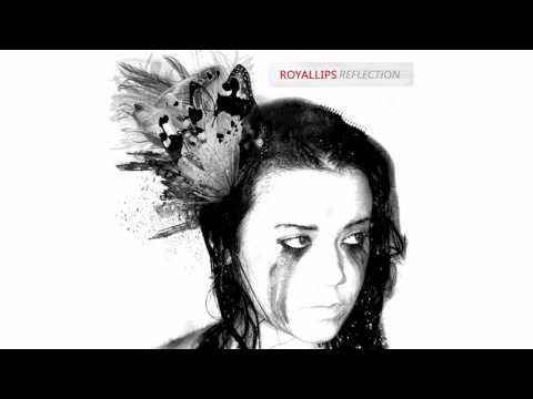 Royal Lips - Radiating Passion Kills