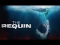 film complet : the requin