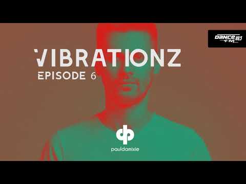 Paul Damixie`s Vibrationz - Episode 6