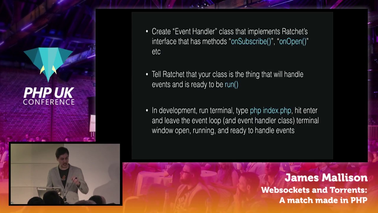 PHP UK Conference 2017 - James Mallison - Websockets and Torrents: A match made in PHP