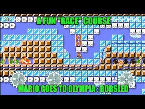 A Fun "Race" Course On Super Mario Maker. Mario Goes To Olympia : Bobsled (World Record Gained)
