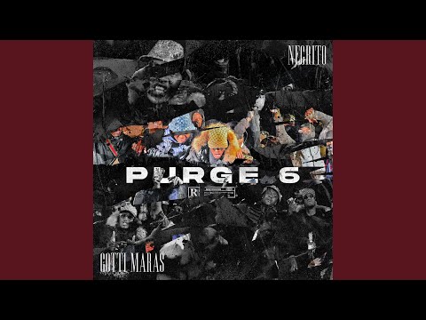 Purge 6 (feat. Gotti Maras)