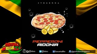 Aidonia - Pepperoni ▶4th Genna World Riddim ▶Dancehall 2016