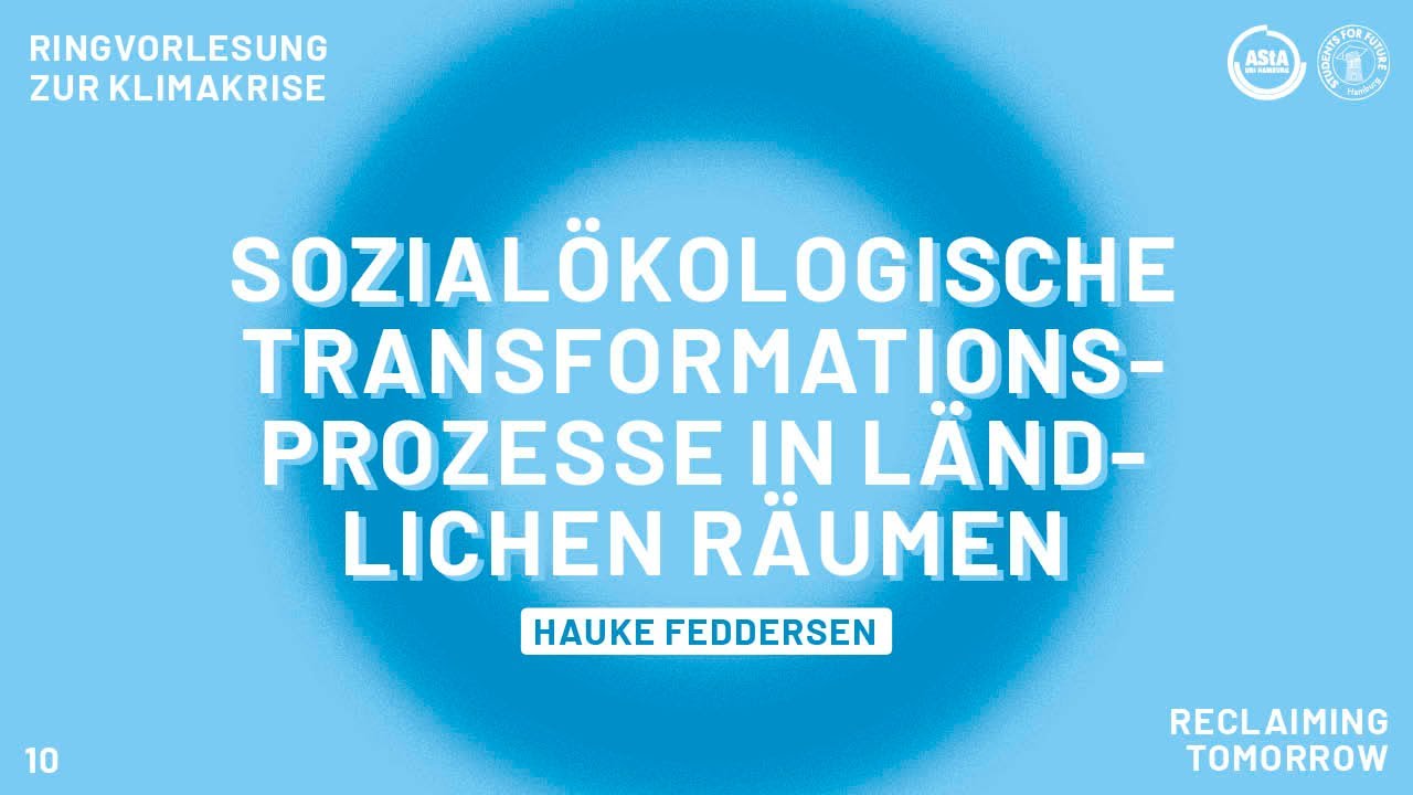 Sozialökologische Transformationsprozesse - Hauke Feddersen | Fridays for Future