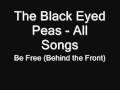 7. The Black Eyed Peas - Be free 