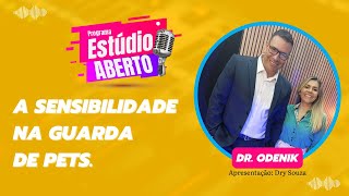 A Sensibilidade na Guarda de Pets: Entrevista Exclusiva com Dr. Odenik