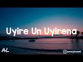 Zero Uyire Un Uyirena Song Lyrics Tamil