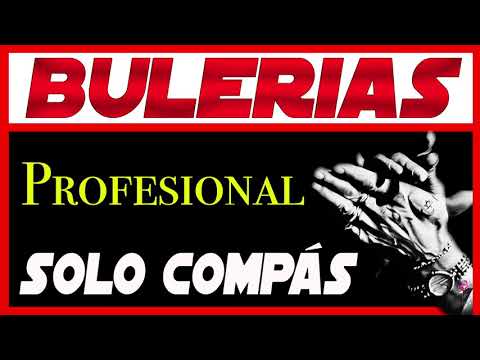 🦩 👏🏽👏🏽SOLO COMPAS POR BULERIAS PROFESIONAL PERFECTO PARA ESTUDIAR, COMPONER, PALMAS, CAJON,FLAMENCO