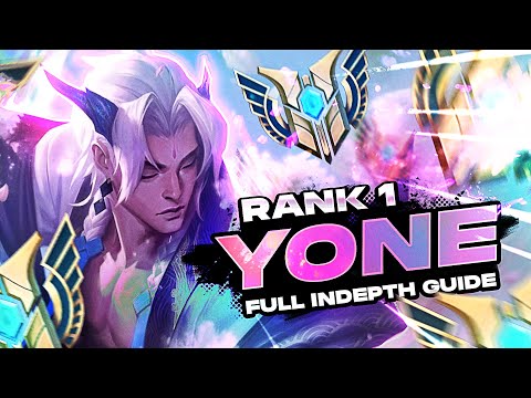 HOW TO PLAY YONE - FULL INDEPTH GUIDE - RANK 1 CHALLENGER MID