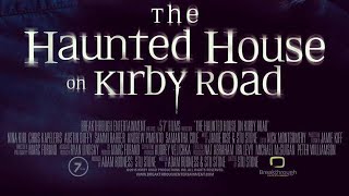 The Haunted House on Kirby Road (2016) | Trailer | Nina Kiri | Chris Kapeleris | Austin Duffy