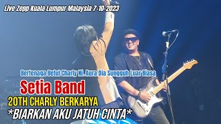 Download lagu Biarkan Jatuh Cinta || Setia Band 20th Charly Berkarya.. Live Zepp Kuala Lumpur Malaysia 7-10-23 mp3
