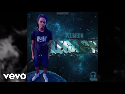 Wumbia - Legacy (Official Audio)