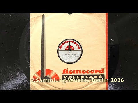 Berlin Jazzband: JULIAN FUHS: Tea For Two 1925