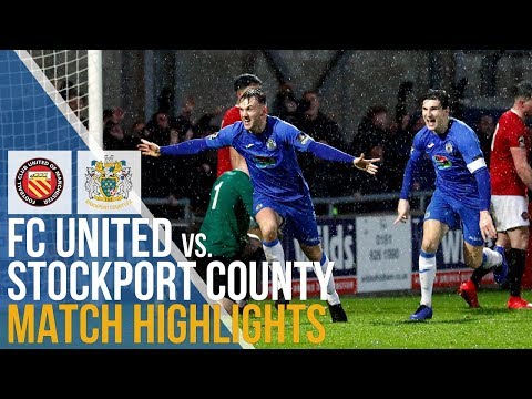 FC United Of Manchester Vs Stockport County - Match Highlights - 26.01.2019