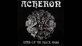 Acheron - Rites Of The Black Mass [Full Album / Death/Black Metal HQ]