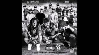 FadedMob : Erryday ft Freebandz Test