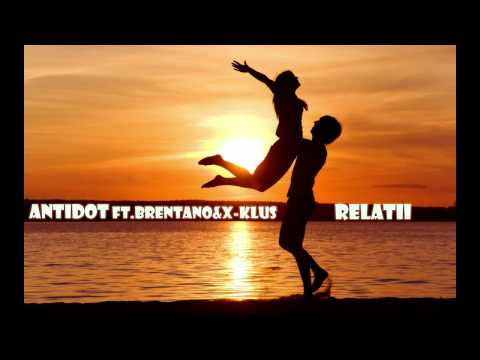 Antidot feat. Brentano & X-Klus - Relatii