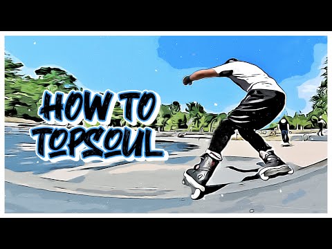 How To Topsoul (Inline Skate Tutorial deutsch)