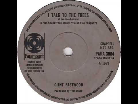 UK New Entry 1970 (25b) Clint Eastwood - I Talk To The Trees