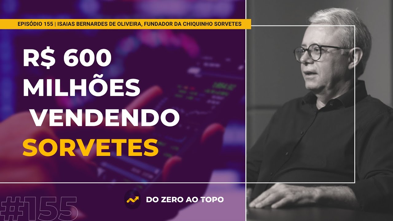 Chiquinho Sorvetes:  o segredo do faturamento milionário