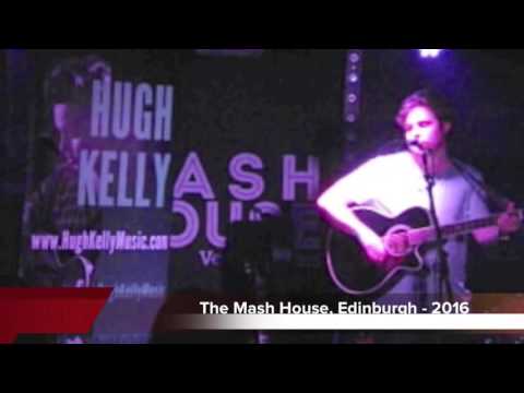 Hugh Kelly   2016 live clips