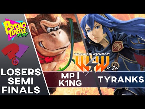 Wild Smash Wednesday #24 - MP | K1NG vs Tyranks / Losers Semis