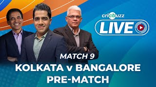 #KKRvRCB | Cricbuzz Live: Match 9, Kolkata v Bangalore, Pre-match show