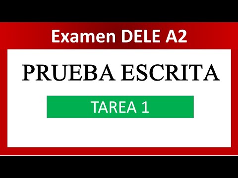 DELE A2 PRUEBA ESCRITA TAREA 1 RESUELTA
