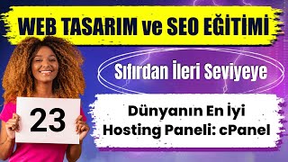 cPanel Nedir? Web Hosting ve Site Yönetimi İçin Adım Adım Kullanım Reh