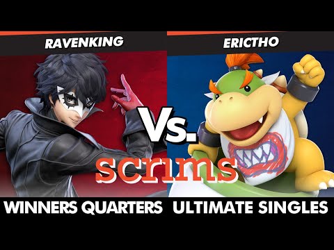 Scrims Showdown 45 Winners Quarters - Ravenking (Joker) Vs. EricTho (Bowser Jr.) SSBU Ultimate