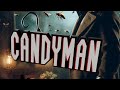 CANDYMAN | Best of - Gorey Bits CANDYMAN | Best of