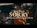 Noxiekay & Nkosazana Daughter & Master KG - Im Sorry (Official)