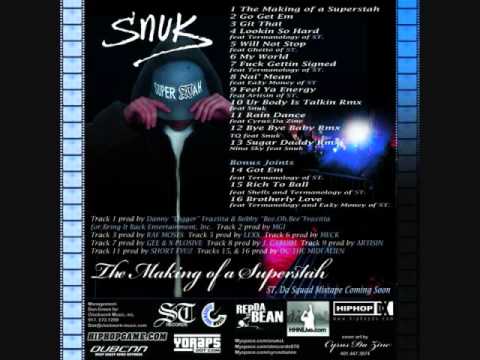 SuperSTah Snuk  'Go get em'